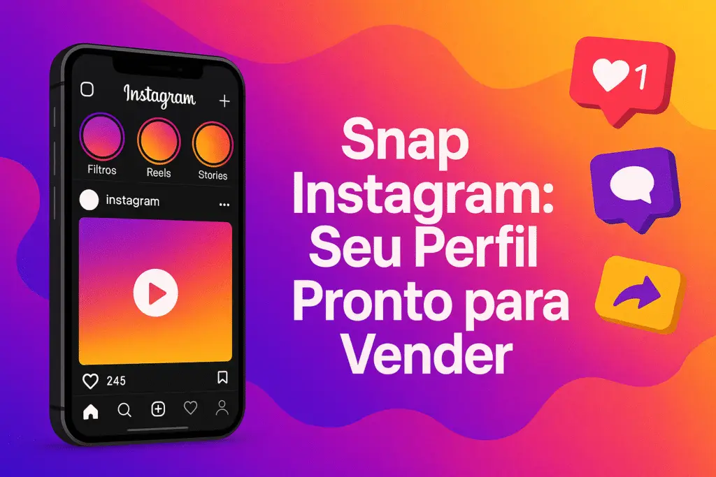 Descubra o que é Snap Instagram