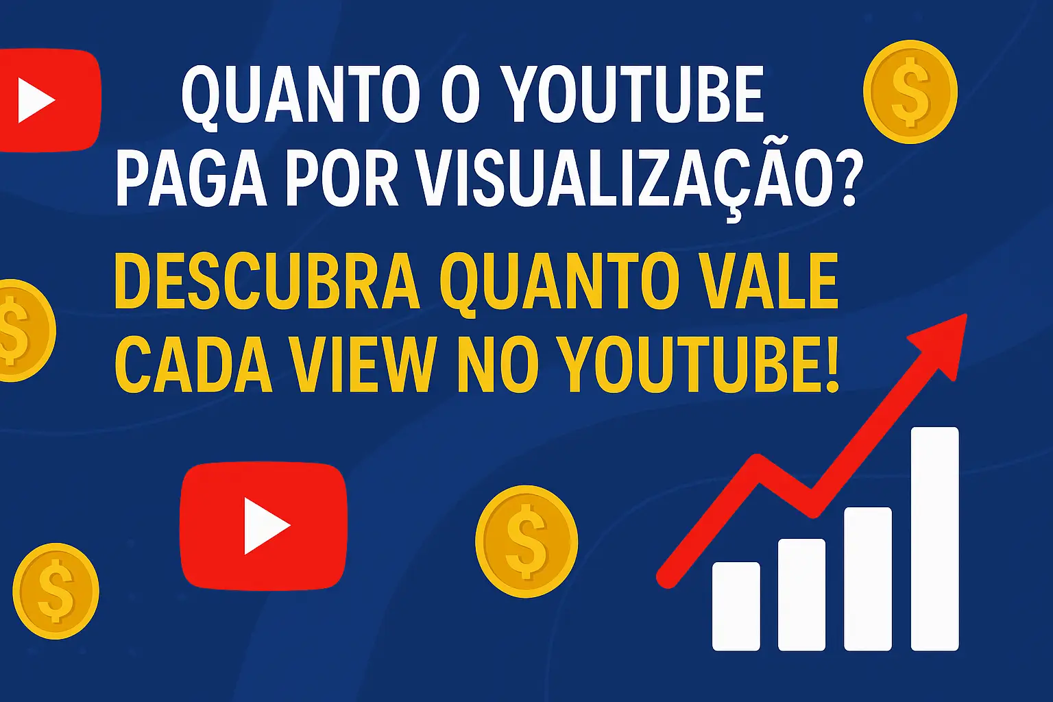 Quanto o YouTube paga por visualização